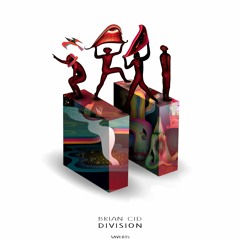 Brian Cid - Division (Andrea Ljekaj Remix)