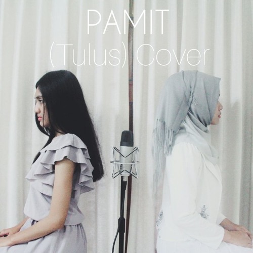 Stream SHERENADE Pamit (Tulus) Vocal Violin Piano Cover by Stream SHERENADE Pamit (Tulus) Vocal Violin Piano Cover by