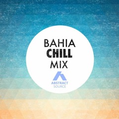Bahia Chill Mix (Beach Party Spain)
