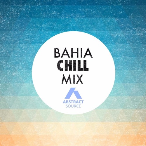 Bahia Chill Mix (Beach Party Spain)
