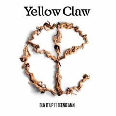 Yellow Claw ft Beenie Man  - Bun It Up (ECLYPSE REMIX)