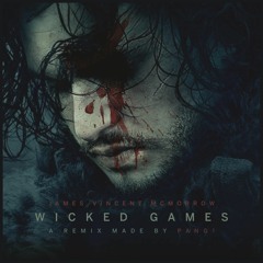 James Vincent McMorrow - Wicked Games (PANG! Game Of Thrones Tribute Mix)