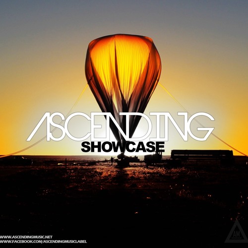 Ascending Music - Ascending Showcase 007 (David Broaders Guest Mix) by ...