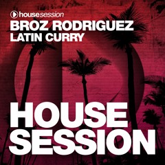 Broz Rodriguez - Latin Curry (Original Mix)