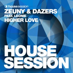 Zeuny & Dazers feat. Leonie - Higher Love (Future Mouse Remix)