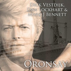 Oronsay (Tribute to David Bowie with Oorlab and Mark Bennett)