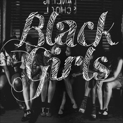 Black Girls (Original Mix)