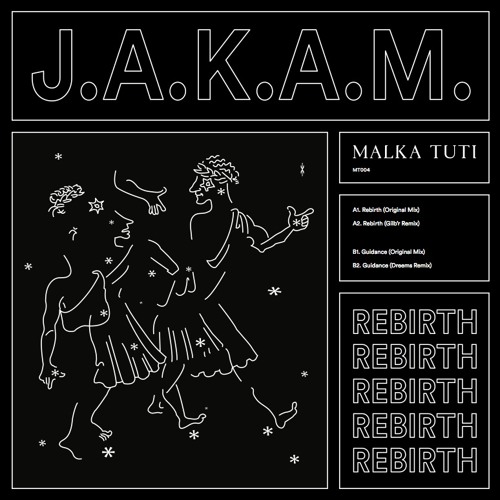 J.A.K.A.M. - Rebirth (Original Mix)