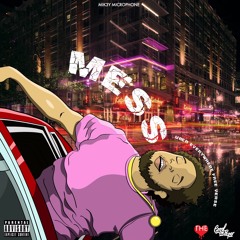 Mess (Uber Everywhere Free Verse)