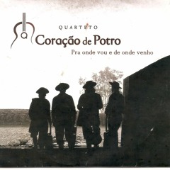 Quarteto Coração de Potro - Milonga de Campo a Laurindo Pedra