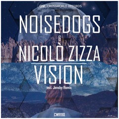 Vision (Jensby Remix) - Noisedogs / OUT NOW!