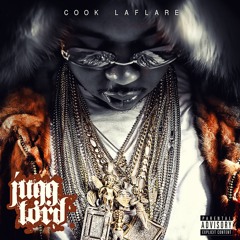 COOK LAFLARE - "JUGG LORD"
