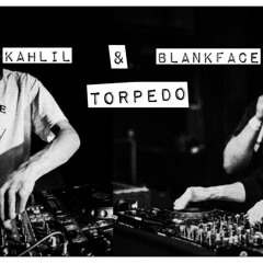 Blankface & Kahlil - Torpedo