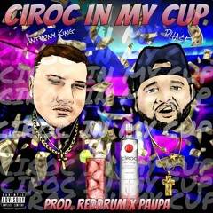 Anthony King Ft PHA$E 3 - Ciroc In My Cup(Prod. Reddrum X Paupa)