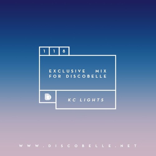 Discobelle Mix 118: KC Lights
