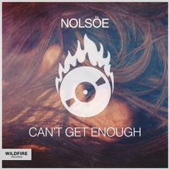 nolsöe - Can't Get Enough