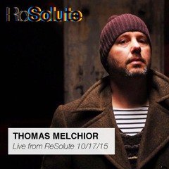 Thomas Melchior DJ Set at ReSolute - October 17th, 2015