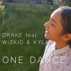 Drake - One Dance feat WizKid & Kyla