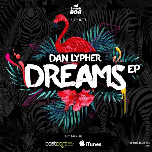 Dan Lypher, Baron Dance - Dreams (Original Mix) [SÓ TRACK BOA]  OUT NOW!!!!