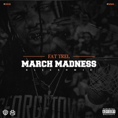 March Madness (Gleesh - Mix)