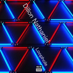 Dillon Nathaniel - Loophole (Snacks Vol 14 OUT NOW)