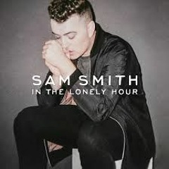 Sam Smith - I'm Not The Only One (COVER)