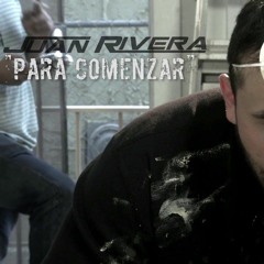 Juan Rivera - Para Comenzar