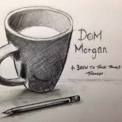 Dom Morgan - One Last Time (2015)