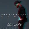 AMATEUR AT LOVE ft. Kardinal Offishall(CHR)