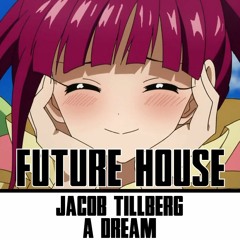 Jacob Tillberg - A Dream
