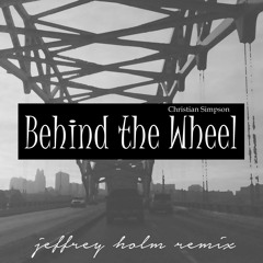 Christian Simpson - Behind The Wheel (Jeffrey Holm Remix)