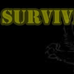 survive ..