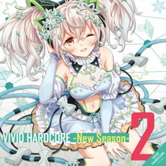 "VIVID HARDCORE - New Season - 2 " Crossfade Demo Out Now on Bandcamp