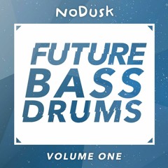 FUTURE BASS DRUMS Vol. 1 (Free Sample Pack)