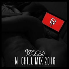 TVBOO -N- CHILL 2016 MIX