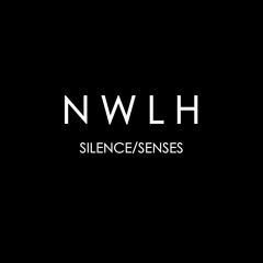 Silence/Senses
