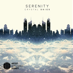 Crystal Skies - Serenity ft. Abigail