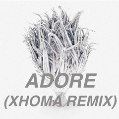 Jasmine Thompson - Adore (Xhoma Remix)