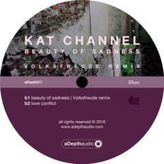 Kat Channel - Beauty Of Sadness (Volksfreude Remix) [ aDepth audio ] - aDepth011 - PREVIEW