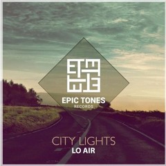 Lo Air - City Lights (Original Mix)