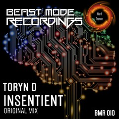 Toryn D - Insentient (Original Mix)[sample]