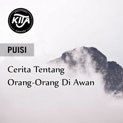 Puisi | Cerita Tentang Orang-Orang Di Awan