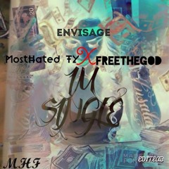 Envisage -Im Single Ft MostHated Ty & FreeTheGod