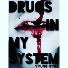 Drugs In My System