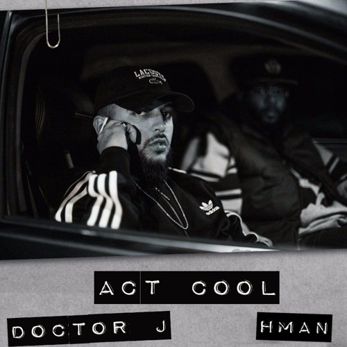 Act Cool feat. HMan