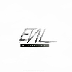 Evil - Mix  001