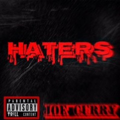 Haters Feat Joe Curry (Prod. by skel)