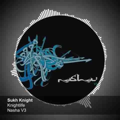 SUKH KNIGHT - KNIGHTLIFE - SKRILLEX - MAKE IT BUN DEM FT - DAMIAN MARLEY - (SPECTRUM MASH UP)