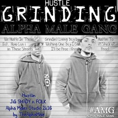 GRINDIN JIG SHADY N FOLK AMG