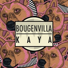 Bougenvilla - Kaya (FREE DOWNLOAD)